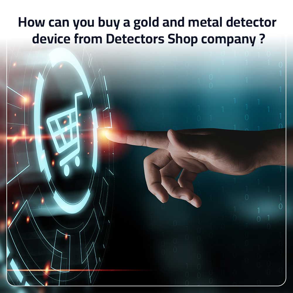 How can you buy a gold and metal detector device from Detectors Shop company ?