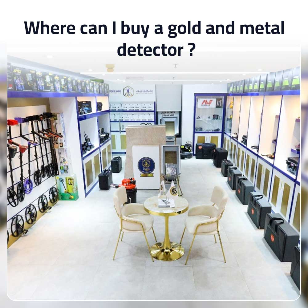 Where can I buy a gold and metal detector ?